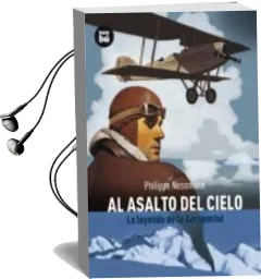 Descargar AudioLibro Al Asalto del Cielo (Descubridores) de Philippe Nessmann año 2009