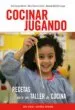 AudioLibro Cocinar Jugando de Ana Campos Munne