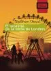 AudioLibro El Misterio de la Noria de Londres (Coleccion Libros de Mochila) de Siobhan Dowd