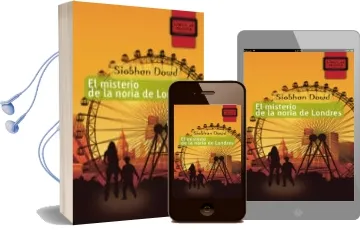 Descargar AudioLibro El Misterio de la Noria de Londres (Coleccion Libros de Mochila) de Siobhan Dowd año 2009