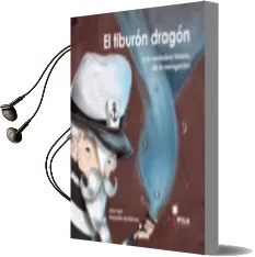Descargar AudioLibro El Tiburon Dragon de Julio Tejel Palacios año 2009
