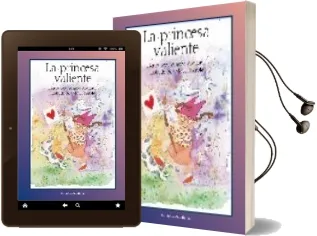 Descargar AudioLibro La Princesa Valiente de Arancha Apellaniz año 2009