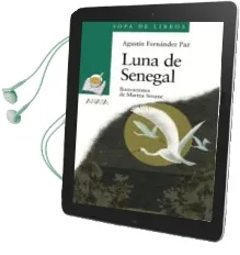 Descargar AudioLibro Luna de Senegal (Sopa de Libros) de Agustin Fernandez Paz año 2009