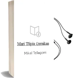 Descargar AudioLibro Mari Ttipia Gernikan de Mikel Tellagorri año 2009
