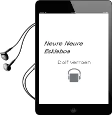 Descargar AudioLibro Neure Neure Esklaboa de Dolf Verroen año 2009