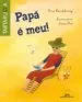 AudioLibro Papa e meu! de Fina Casalderrey