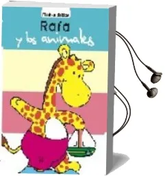 Descargar AudioLibro Rafa y los Animales de Varios Autores año 2009