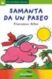 AudioLibro Samanta da un Paseo (Primeras Paginas - lp: Letra de Palo) de Francesco T. Altan