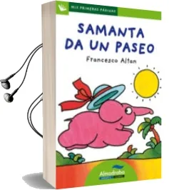 Descargar AudioLibro Samanta da un Paseo (Primeras Paginas - lp: Letra de Palo) de Francesco T. Altan año 2009