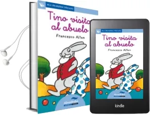 Descargar AudioLibro Tino Visita al Abuelo (Primeras Paginas - lc: Letra Cursiva) de Francesco T. Altan año 2009