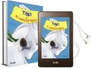 Descargar AudioLibro Titan y el Caracol Veloz de Michel Gay año 2009