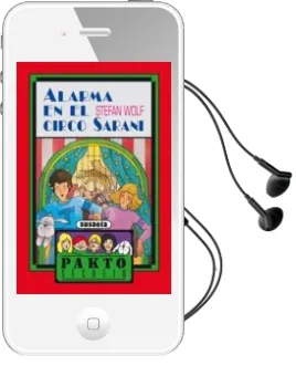 Descargar AudioLibro Alarma en el Circo Sarani de Varios Autores año 2009