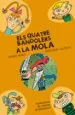 AudioLibro Els Quatre Bandolers a la Mola de Enric Goma