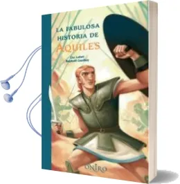Descargar AudioLibro La Fabulosa Historia de Aquiles de Luc Lefort año 2009
