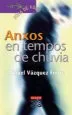 AudioLibro Anxos en Tempos de Chuvia de Miguel Vazquez Freire