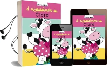 Descargar AudioLibro El Abecedario de Clara de Varios Autores año 2009