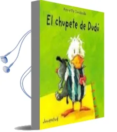 Descargar AudioLibro El Chupete de Dudu (2ª ed) de Annette Swoboda año 2009