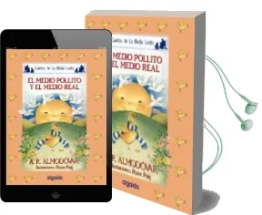 Descargar AudioLibro El Medio Pollito y el Medio Real (6ª Ed.) de Antonio Rodriguez Almodovar año 2009