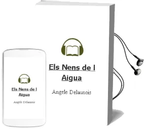 Descargar AudioLibro Els Nens de l Aigua de Angele Delaunois año 2009
