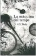 AudioLibro La Maquina del Temps de H. G. Wells