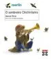 AudioLibro O Sombreiro Chichiriteiro de Manuel Rivas