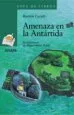 AudioLibro Amenaza en la Antartida de Ramon Caride
