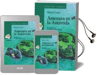 Descargar AudioLibro Amenaza en la Antartida de Ramon Caride año 2009