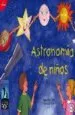 AudioLibro Astronomia de Niños de Pedro Granados