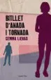 AudioLibro Bitllet d Anada i Tornada de Gemma Lienas