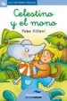 AudioLibro Celestino y el Mono (Primeras Paginas - lc: Letra Cursiva) de Febe Sillani