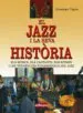 AudioLibro El Jazz i la Seva Historia de Giuseppe Vigna