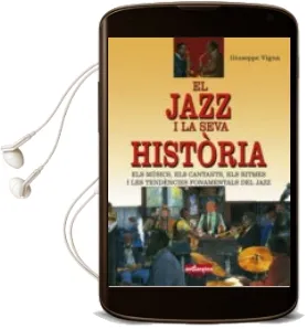 Descargar AudioLibro El Jazz i la Seva Historia de Giuseppe Vigna año 2009