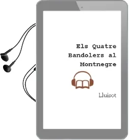 Descargar AudioLibro Els Quatre Bandolers al Montnegre de Lluisot año 2009