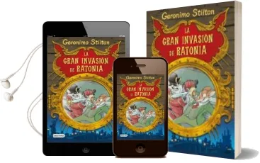 Descargar AudioLibro Geronimo Stilton: La Gran Invasion de Ratonia de Geronimo Stilton año 2009
