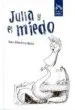 AudioLibro Julia y el Miedo de Issa Sanchez Bella