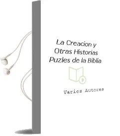 Descargar AudioLibro La Creacion y Otras Historias (Puzles de la Biblia) de Varios Autores año 2009