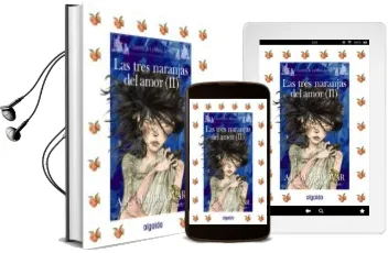 Descargar AudioLibro Las Tres Naranjas del Amor (Ii) (Cuentos de la Media Lunita) de Antonio Rodriguez Almodovar año 2009