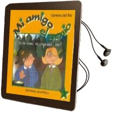 Descargar AudioLibro Mi Amigo el Genio: Si no Como, no Engordare, ¿No? de Carmina Del Rio año 2009