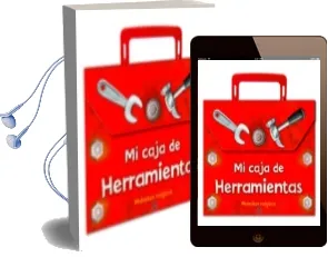 Descargar AudioLibro Mi Caja de Herramientas de Varios Autores año 2009