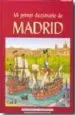 AudioLibro Mi Primer Diccionario de Madrid de Miguel Tebar