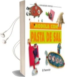 Descargar AudioLibro Modela con Pasta de sal de Varios Autores año 2009