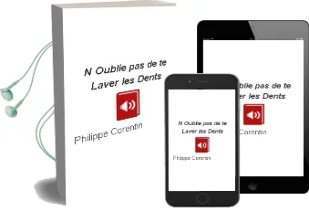 Descargar AudioLibro N Oublie pas de te Laver les Dents !  de Philippe Corentin año 2009