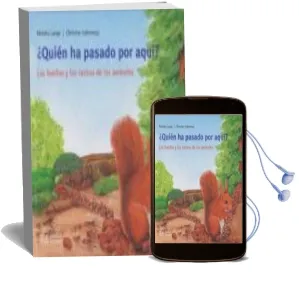 Descargar AudioLibro ¿Quien ha Pasado por Aqui?: Las Huellas y los Rastros de los Anim Ales (Coleccion mis Libros de Animales) de Monika Lange año 2009