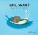 AudioLibro Sail, Snail! de Armando Quintero
