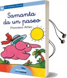 Descargar AudioLibro Samanta da un Paseo (Primeras Paginas - lc: Letra Cursiva) de Francesco T. Altan año 2009