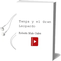 Descargar AudioLibro Tanga y el Gran Leopardo de Roberto Malo Galve año 2009