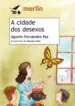 AudioLibro A Cidade dos Desexos de Agustin Fernandez Paz