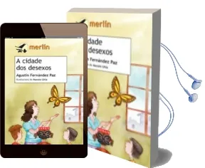 Descargar AudioLibro A Cidade dos Desexos de Agustin Fernandez Paz año 2009