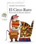 AudioLibro El Circo Raro de Alejandro Garcia Schnetzer