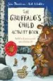 AudioLibro Gruffalo s Child Activity Book de Julia Donaldson